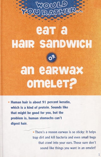 You Gotta be Kidding! The Crazy Book of "Would you Rather" Questions