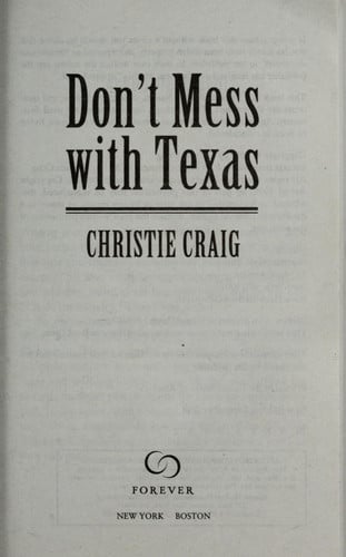 Don't Mess with Texas