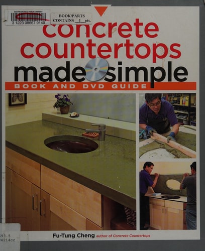 Concrete Countertops Made Simple: A Step-By-Step Guide (Made Simple (Taunton Press))