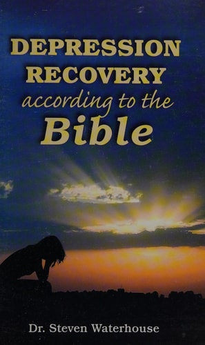 Depression Recovery According To The Bible