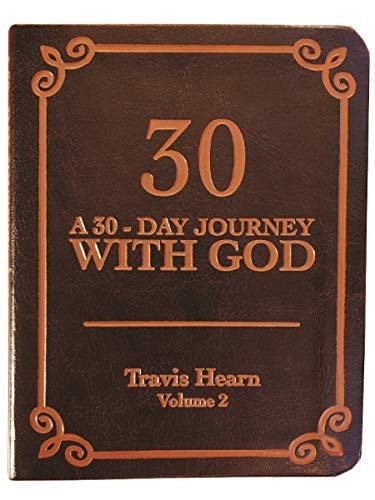 30: A 30-Day Journey With God - Volume 2