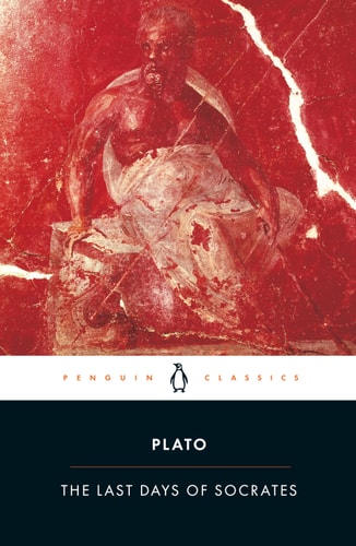 The Last Days of Socrates Euthyphro; Apology; Crito; Phaedo