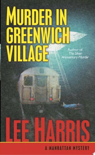 Murder in Greenwich Village: A Manhattan Mystery