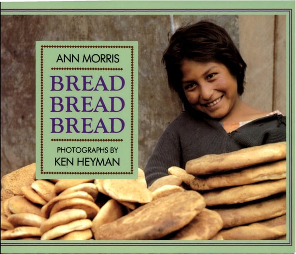 Bread, Bread, Bread