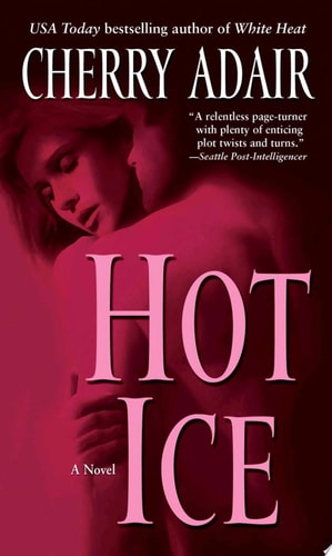 Hot Ice (The Men of T-FLAC, Book 7)