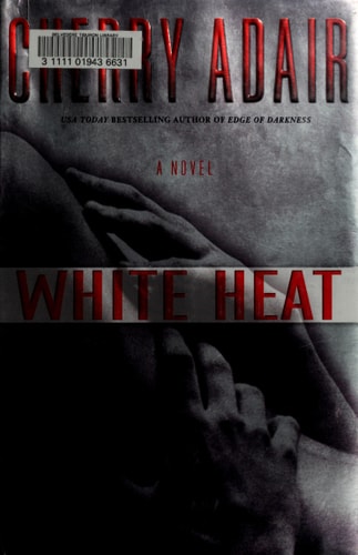 White Heat (The Men of T-FLAC, Book 11)