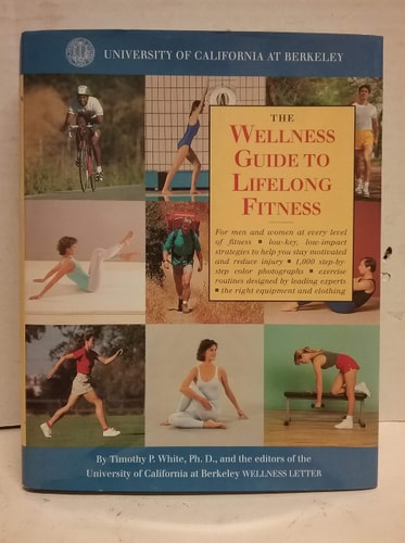 The Wellness Guide to Lifelong Fitness