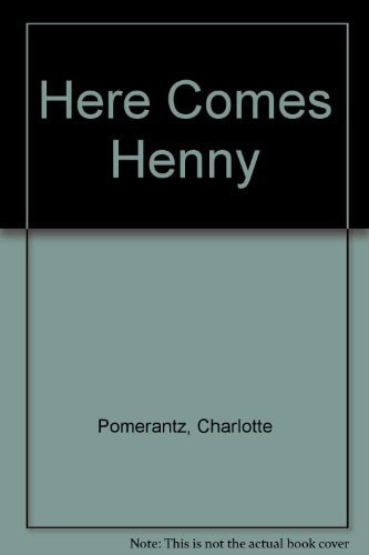 Here Comes Henny