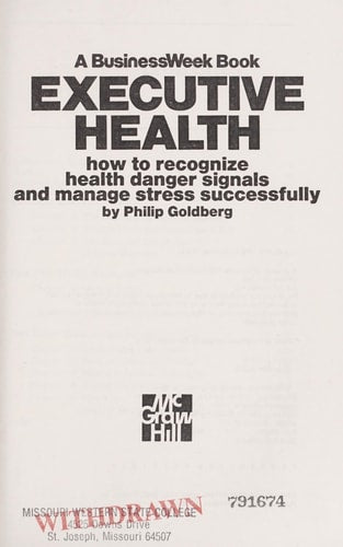 Executive health: How to recognize health danger signals and manage stress successfully