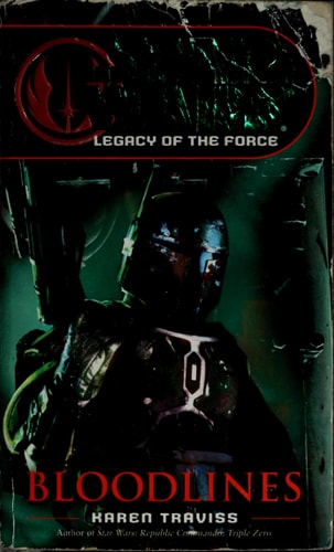 Bloodlines: Star Wars Legends (Legacy of the Force)