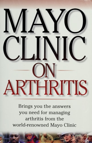 Mayo Clinic on Arthritis