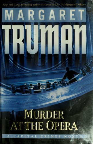 Murder at the Opera (Capital Crimes, No. 22)