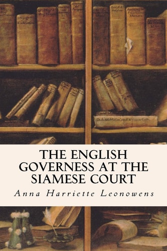 The English Governess at the Siamese Court