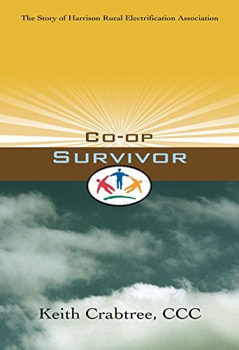 CO-OP Survivor: The Story of Harrison Rural Electrification Association