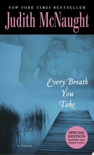 Every Breath You Take: A Novel
