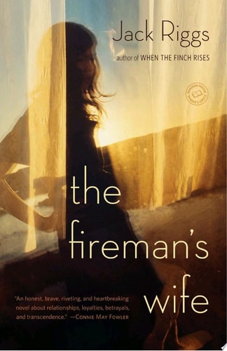 The Fireman's Wife: A Novel