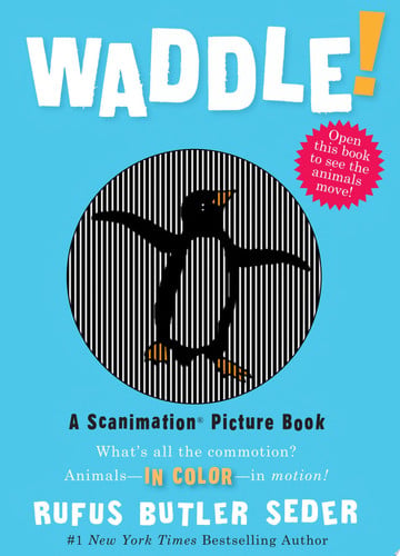 Waddle!