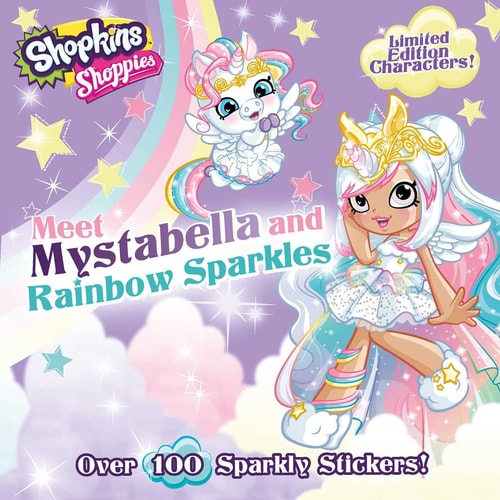 Shoppies Meet Mystabella and Rainbow Sparkles (Shopkins: Shoppies)
