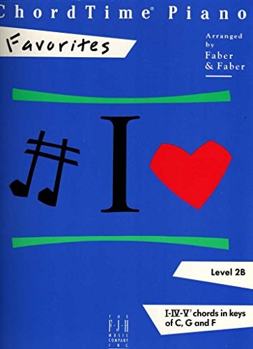 Chordtime Piano Favorites Level 2B (Chordtime Piano Series)