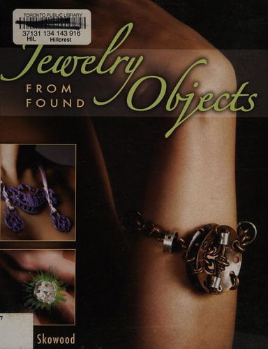 Jewelry from Found Objects