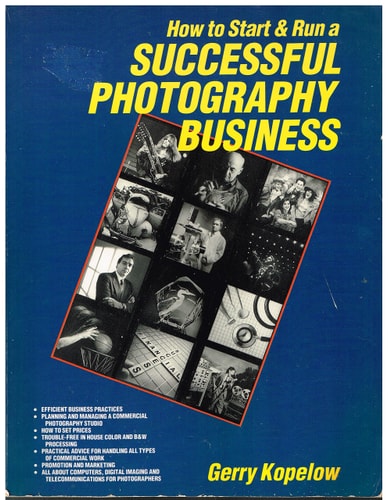 How to Start and Run a Successful Photography Business