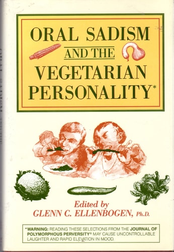 Oral Sadism and the Vegetarian Personality