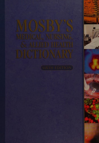 Mosby's Medical, Nursing & Allied Health Dictionary