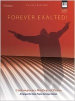 Forever Exalted! Keyboard Book