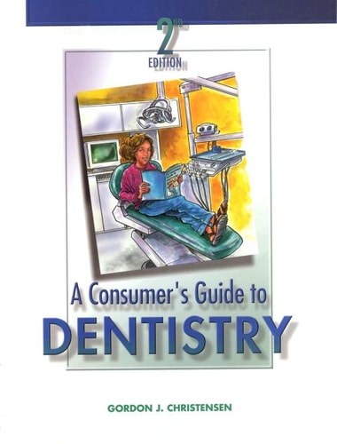 Consumer's Guide to Dentistry