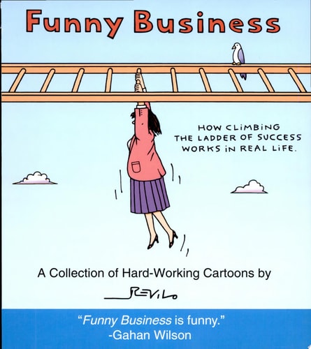 Funny Business; a Collection of Hard-Working Cartoons