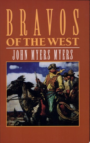 Bravos of the West