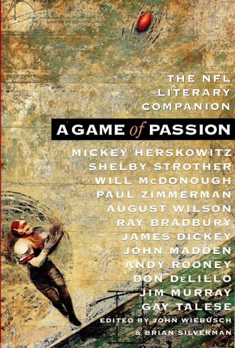 A Game of Passion: The NFL Literary Companion