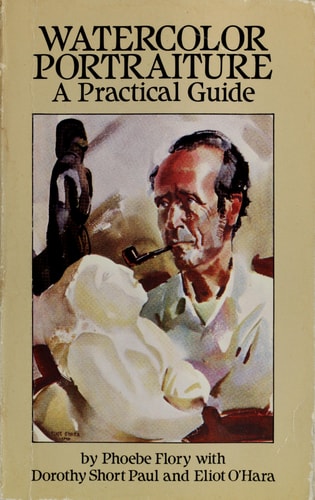 Watercolor Portraiture: A Practical Guide