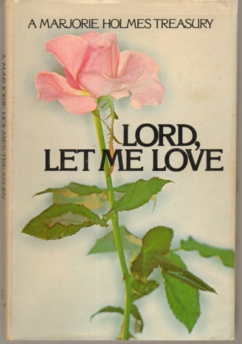 Lord, Let Me Love