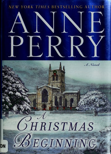 A Christmas Beginning: A Novel (The Christmas Stories)