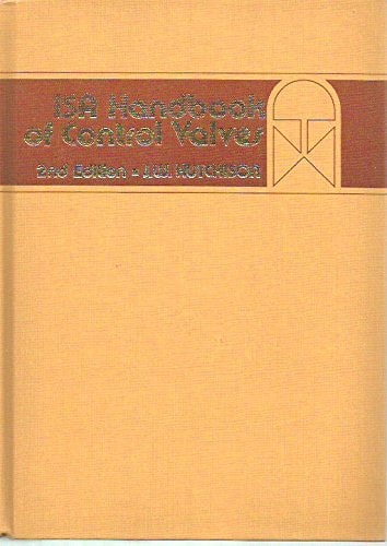 ISA Handbook of Control Valves