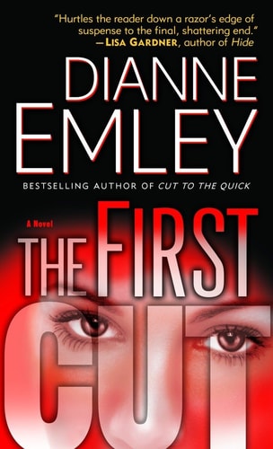 The First Cut: A Novel (Nan Vining)
