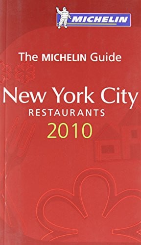 Michelin Red Guide New York City 2010, 5e: Restaurants & Hotels