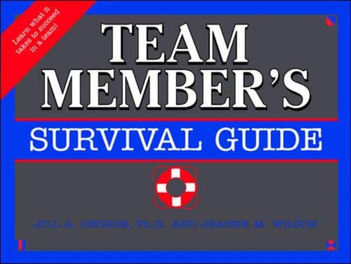 The Team Member's Survival Guide