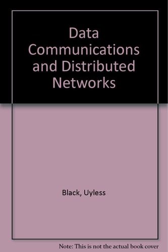 Data Communications and Distributed Networks