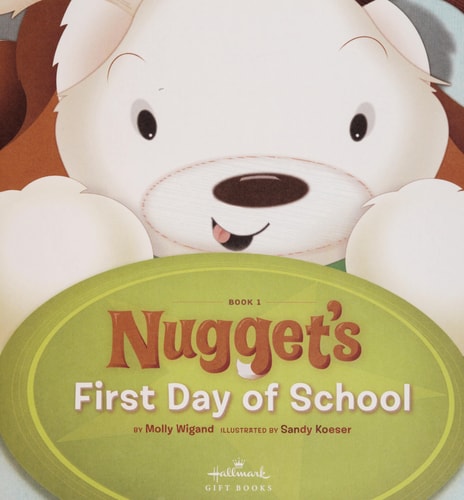 Nugget's first day of School