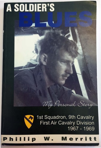 A Soldier's Blues "My Personal Story"