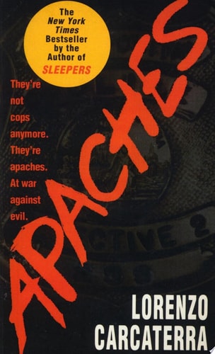 Apaches: A Novel of Suspense