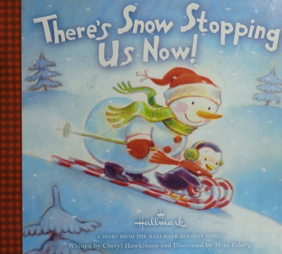 There's Snow Stopping Us Now
