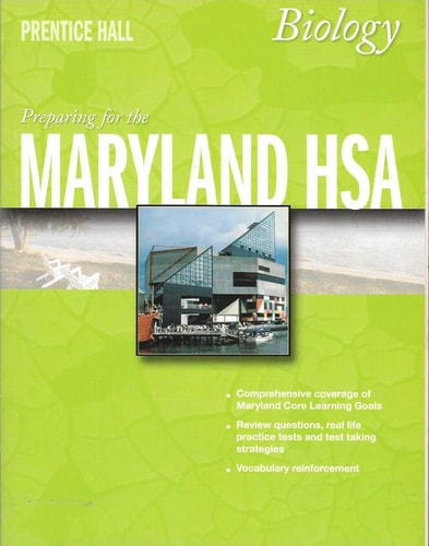 Preparing for the Maryland HSA - Biology