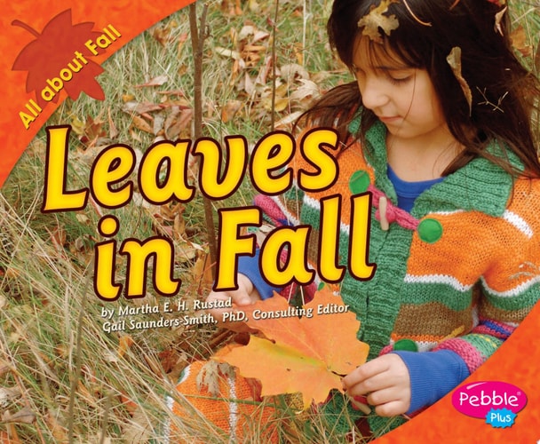 Leaves in Fall (All about Fall)