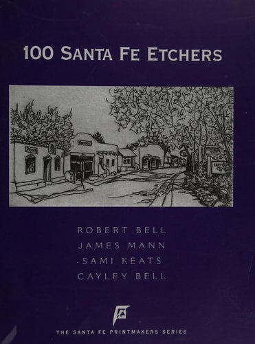 100 Santa Fe Etchers