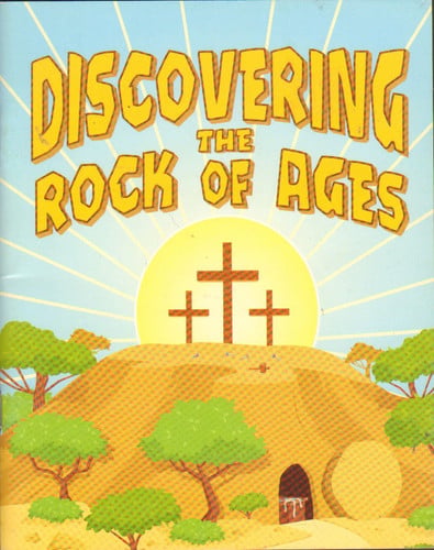 Discovering the Rock of Ages