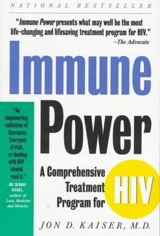 Immune Power: The Comprehensive Healing Program for HIV