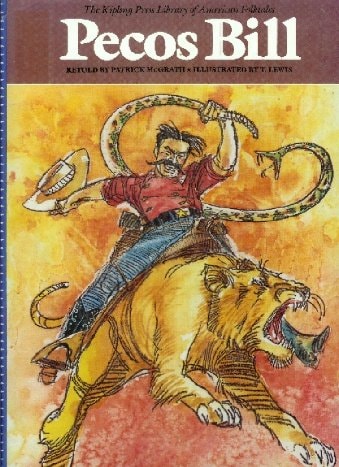 Pecos Bill (Kipling Press Library of American Folktales)